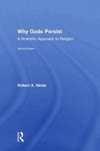 Cover image for Why Gods Persist: A Scientific Approach to Religion