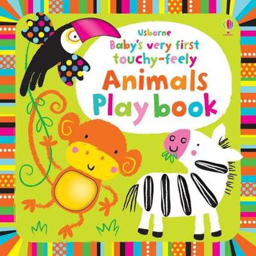 Cover image for Baby's Very First Touchy-Feely Animals Playbook