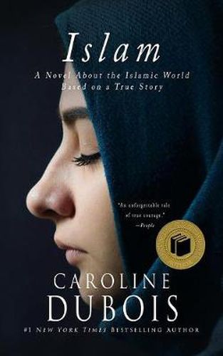Cover image for Islam: A Novel About the Islamic World Based on a True Story