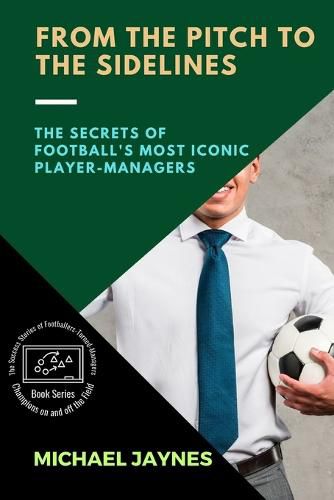 Cover image for From the Pitch to the Sidelines