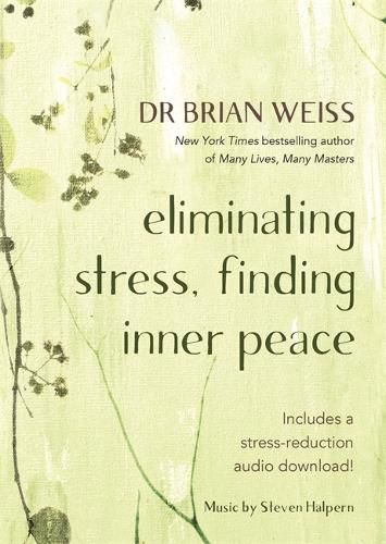 Cover image for Eliminating Stress, Finding Inner Peace