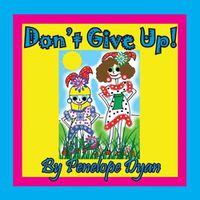 Cover image for Don't Give Up!