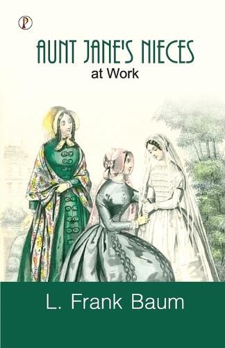 Cover image for Aunt Jane's Nieces At Work