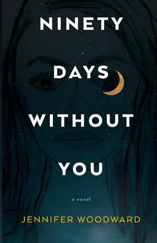 Cover image for Ninety Days Without You