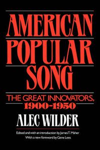 Cover image for American Popular Song: The Great Innovators 1900-1950