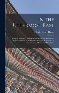 Cover image for In the Uttermost East