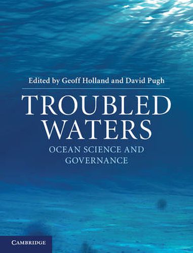 Cover image for Troubled Waters: Ocean Science and Governance