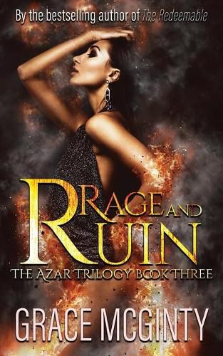 Cover image for Rage And Ruin: The Azar Trilogy: Book Three