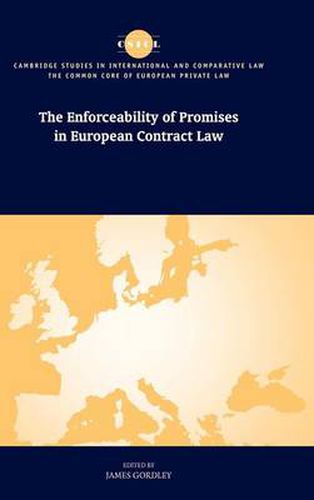 Cover image for The Enforceability of Promises in European Contract Law