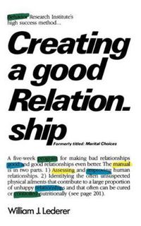 Cover image for Creating a Good Relationship
