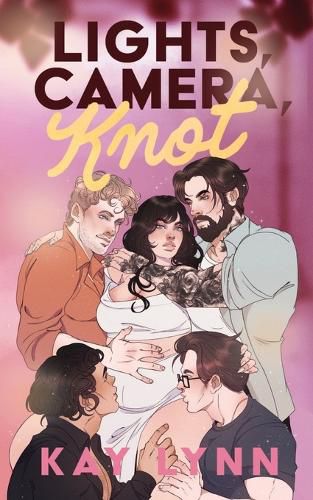 Cover image for Lights, Camera, Knot