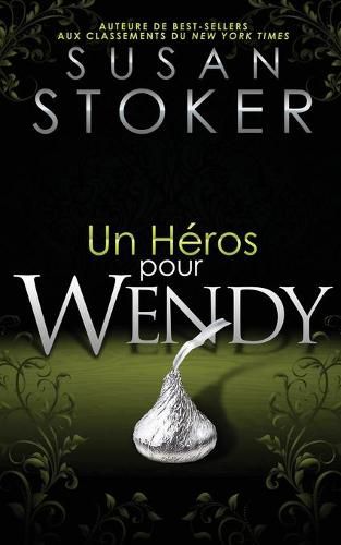 Un He&#769;ros Pour Wendy