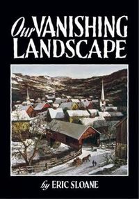 Cover image for Our Vanishing Landscape