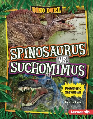 Cover image for Spinosaurus vs. Suchomimus