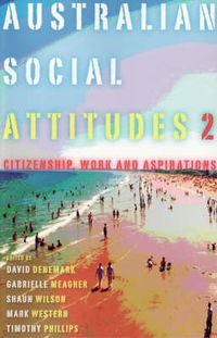 Cover image for Australian Social Attitudes: Citizenship, Work and Aspirations