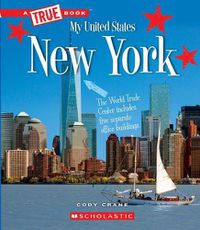 Cover image for New York (a True Book: My United States) (Library Edition)