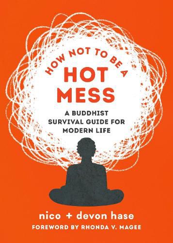 Cover image for How Not to Be a Hot Mess