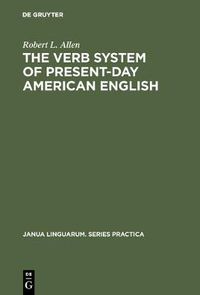 Cover image for The Verb System of Present-Day American English