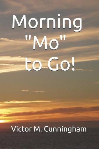 Cover image for Morning "Mo" to Go