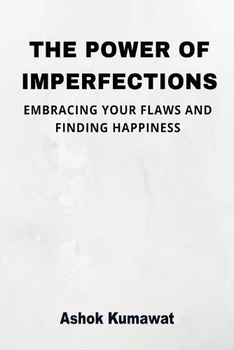 The Power of Imperfections