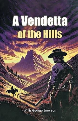 Cover image for A Vendetta of the Hills (Edition2024)