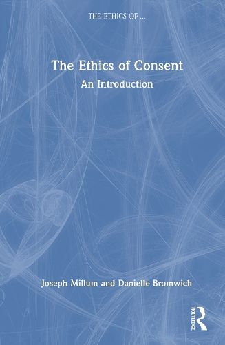 Cover image for The Ethics of Consent