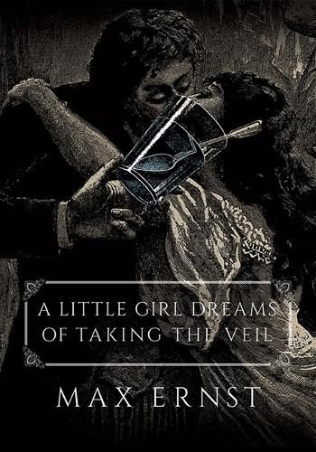 Cover image for Little Girl Dreams of Taking the Veil