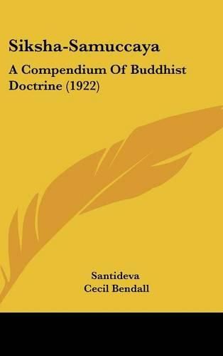 Cover image for Siksha-Samuccaya: A Compendium of Buddhist Doctrine (1922)