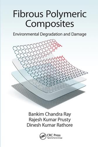 Cover image for Fibrous Polymeric Composites: Environmental Degradation and Damage