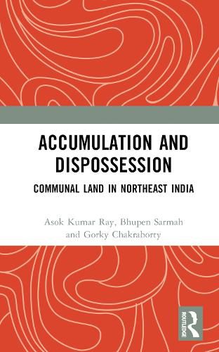 Cover image for Accumulation and Dispossession