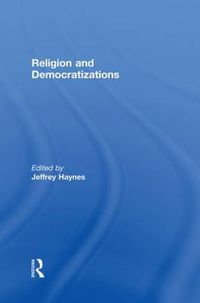 Cover image for Religion and Democratizations