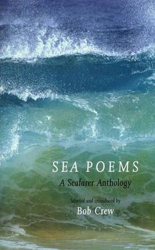 Cover image for Sea Poems: A Seafarer Anthology