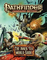 Cover image for Pathfinder Campaign Setting World Guide: The Inner Sea (Revised Edition)