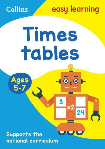 Times Tables Ages 5-7: Prepare for School with Easy Home Learning