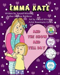 Cover image for Emma Kate and The Show and Tell Day