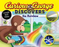 Cover image for Curious George Discovers the Rainbow (Science Storybook)