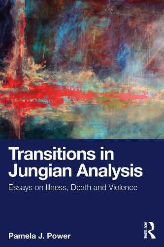 Cover image for Transitions in Jungian Analysis