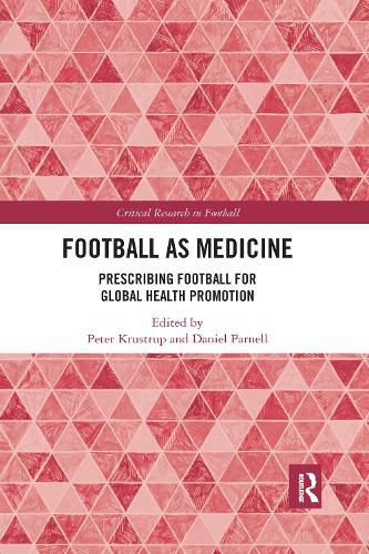 Cover image for Football as Medicine: Prescribing Football for Global Health Promotion