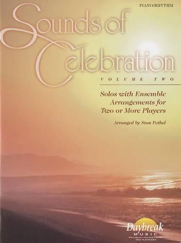Cover image for Sounds of Celebration - Volume 2 Solos with Ensemble Arrangements for Two or More Players