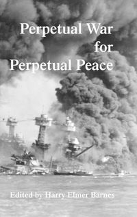 Cover image for Perpetual War for Perpetual Peace