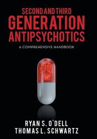 Cover image for Second and Third Generation Antipsychotics