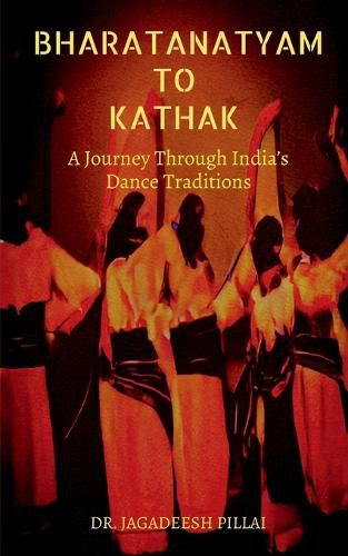 Cover image for Bharatanatyam to Kathak