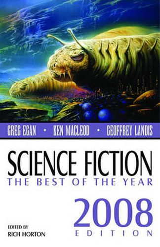 Cover image for Science Fiction: The Best of the Year, 2008 Edition