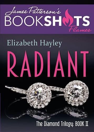 Radiant: The Diamond Trilogy, Book II
