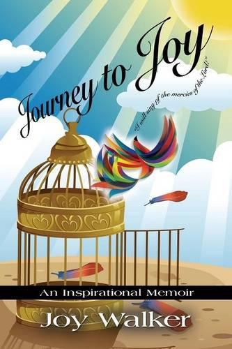 Cover image for Journey to Joy: An Inspirational Memoir