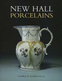 Cover image for New Hall Porcelains