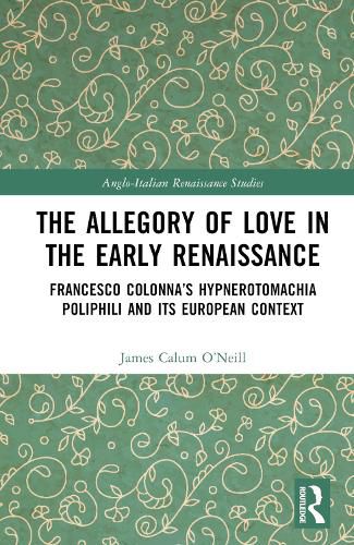 Cover image for The Allegory of Love in the Early Renaissance