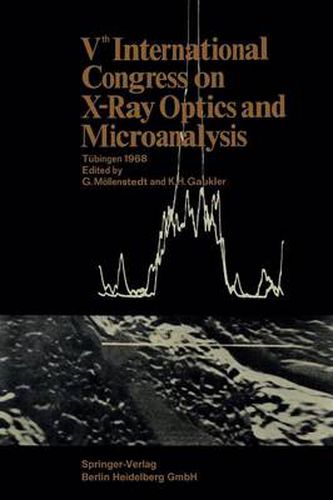 Cover image for Vth International Congress on X-Ray Optics and Microanalysis / V. Internationaler Kongress Fur Roentgenoptik Und Mikroanalyse / Ve Congres International Sur l'Optique Des Rayons X Et La Microanalyse