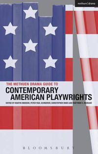 Cover image for The Methuen Drama Guide to Contemporary American Playwrights