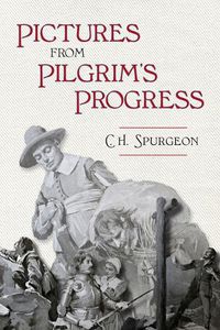 Cover image for Pictures from Pilgrim's Progress